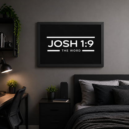 Joshua 1:9 The Word — Premium Framed Poster